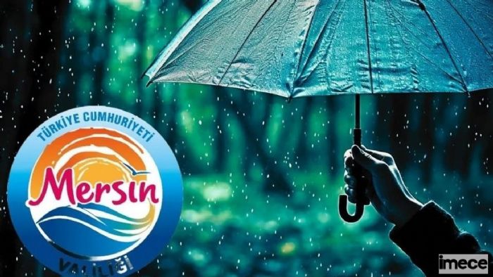 Mersin Valilii’nden Meteorolojik Uyar: iddetli Yalara Dikkat!